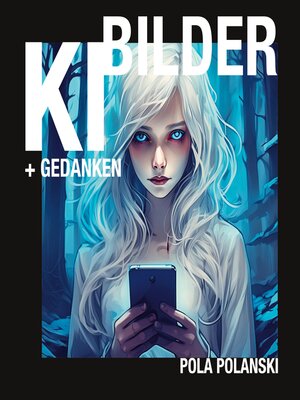 cover image of KI-Bilder und Gedanken